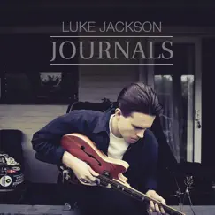 Journals by Luke Jackson album reviews, ratings, credits