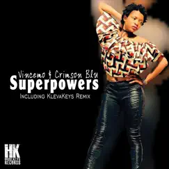 Superpowers - Single by Vincemo & Crimson Blu album reviews, ratings, credits