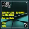 How Can I Deny (Remixes) [feat. Ana Souls] - Single album lyrics, reviews, download