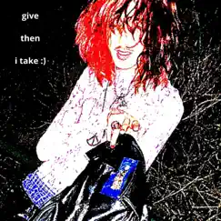 Give. Then I Take. - Single by Thms1 album reviews, ratings, credits