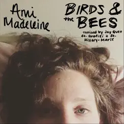 Birds & the Bees (feat. Grafiki & Hillary-Marie) Song Lyrics