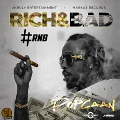 Rich & Bad [#Rnb] Song Lyrics