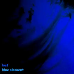 Lost - Single by Blue Element album reviews, ratings, credits