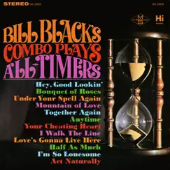 Plays All-Timers by Bill Black's Combo album reviews, ratings, credits