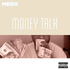 Money Talk - Single by Mesa album reviews, ratings, credits