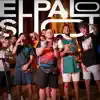 ElPaloShot 5 - Single album lyrics, reviews, download