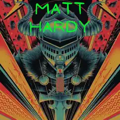 Matt Hardy (feat. SEPTEMBERISDEAD!, wokely, DFG J.A.Y. & Lil YT) Song Lyrics