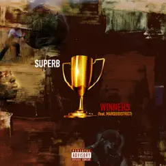 Winners (feat. Marqui District) - Single by Superb Da Boss album reviews, ratings, credits