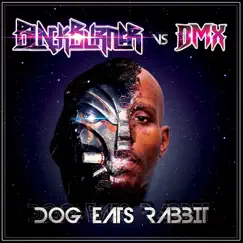 Dog Eats Rabbit by Blackburner & DMX album reviews, ratings, credits