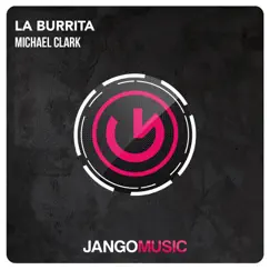 La Burrita - Single by Michael Clark album reviews, ratings, credits