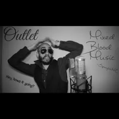 Outlet - Single by Spanglishmc album reviews, ratings, credits