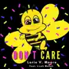 Don't Care (feat. Lisah Monah) - Single album lyrics, reviews, download