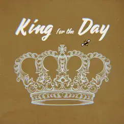 King for the Day - Single by Craig Lee and the Humblebees album reviews, ratings, credits