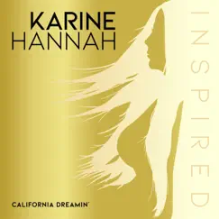 California Dreamin' - Single by Karine Hannah album reviews, ratings, credits