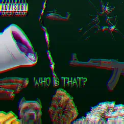 Who Is That? by MUDDYBOY PHONK album reviews, ratings, credits