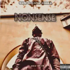 Nonsense - Single by Sami & lafia Rhoda album reviews, ratings, credits