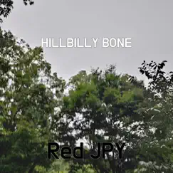 Hillbilly Bone - Single by Red JPY album reviews, ratings, credits