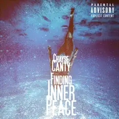 Finding Inner Peace - EP by Chayse Canty album reviews, ratings, credits