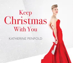Keep Christmas with You by Katherine Penfold album reviews, ratings, credits