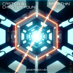 Breathin' - Single by Castion & Chester Young album reviews, ratings, credits