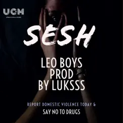 SESH - Single by Leo Boys album reviews, ratings, credits