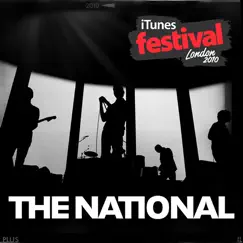 ITunes Festival: London 2010 - EP by The National album reviews, ratings, credits