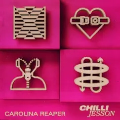 Carolina Reaper - Single by Chilli Jesson album reviews, ratings, credits