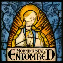 Morning Star (2022 Remaster) by Entombed album reviews, ratings, credits