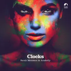 Clocks - Single by Sarah Menescal & Anakelly album reviews, ratings, credits