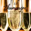 Champagne (feat. Veteran Eye & Bishop Lamont) - Single album lyrics, reviews, download