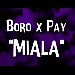 Miała (feat. Pay) - Single by Młody Boro album reviews, ratings, credits