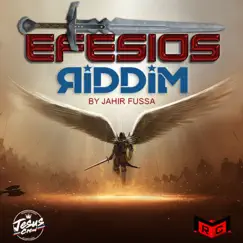 Efesios Riddim by Jahir Fussa album reviews, ratings, credits