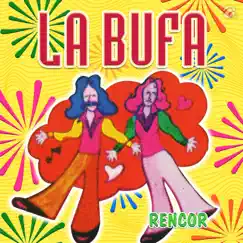 Rencor - Single by La Bufa album reviews, ratings, credits