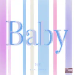 Baby - Single by $LY album reviews, ratings, credits