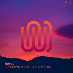 Sundown (feat. Baked Moon) - Single by Nimus album reviews, ratings, credits