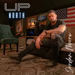 Up North - Single by Jordan Moore album reviews, ratings, credits