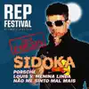 Sidoka (Ao Vivo no REP Festival) - Single album lyrics, reviews, download