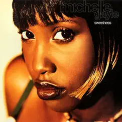 Sweetness - EP by Michelle Gayle album reviews, ratings, credits