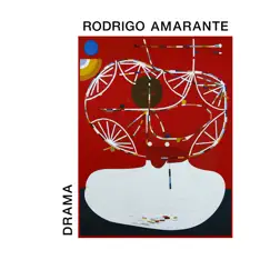 Drama by Rodrigo Amarante album reviews, ratings, credits