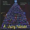 A Jazzy Yuletide album lyrics, reviews, download