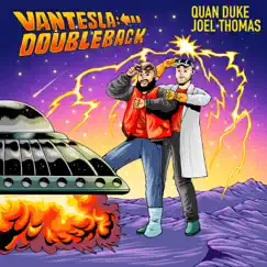 VanTesla: DoubleBack - Single by Joel Thomas & Quan Duke album reviews, ratings, credits