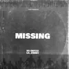 MISSING (feat. LIL JIMMY) - Single album lyrics, reviews, download