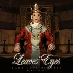 Dark Love Empress (Piano Version) - Single by Leaves' Eyes album reviews, ratings, credits