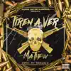 Tiren a Ver - Single album lyrics, reviews, download