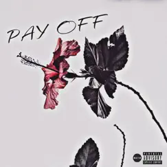 Pay Off - Single by Khi album reviews, ratings, credits