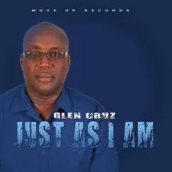 Just As I Am - Single by Glen Cruz album reviews, ratings, credits