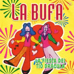 La Fiesta del Tío Drácula - Single by La Bufa album reviews, ratings, credits