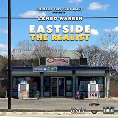 East Side The Realist - Single by Lambo Warren album reviews, ratings, credits