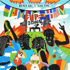 Up Down - Single by Beach Boii & Ding Dong album reviews, ratings, credits