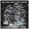 Medusa Medusa (feat. Devin Sunshine) - Single album lyrics, reviews, download